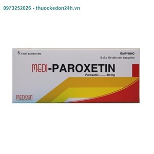 Medi – Paroxetin 20mg- Điều Trị Trầm Cảm