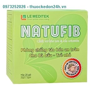Thuốc NATUFIB - Hỗ trợ điều trị táo bón