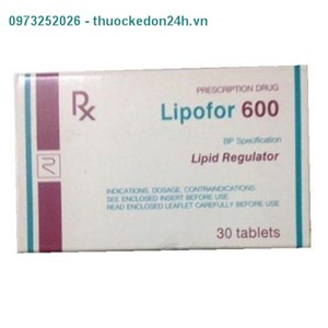  Lipofor 600mg- Thuốc Hạ Mỡ Máu và Bệnh Mạch Vành