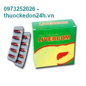 Livercom - Thuốc Điều Trị Phục Hồi Chức Năng Gan
