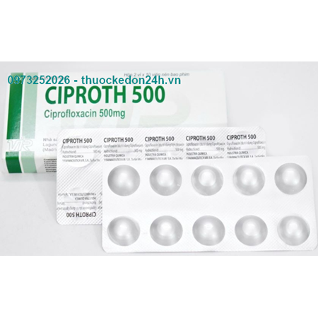 Ciproth 500- Điều trị nhiễm khuẩn 