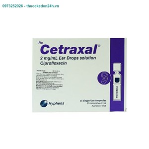 Cetraxal Hộp 15 Ống – Điều Trị Viêm Tai Ngoài