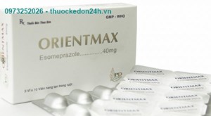 Thuốc Orientmax 40mg - Thuốc Giảm Tiết Acid Dạ Dày