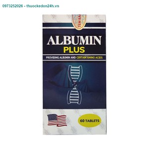 Thuốc Albumin Plus - Tăng Cường Hệ Miễn Dịch